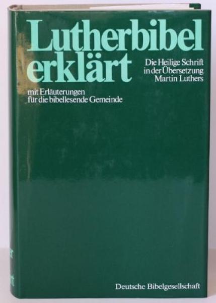Biblia nemecká, Lutherbibel erklärt