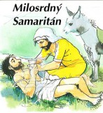 Milosrdný Samaritán, biblický minipríbeh