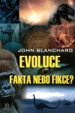 Evoluce - fakta nebo fikce?